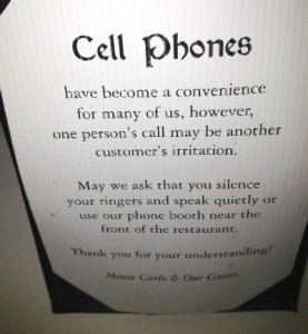 I saw this sign on the table at one of my favorite restaurants in Minneapolis, Monte Carlo. AMEN!